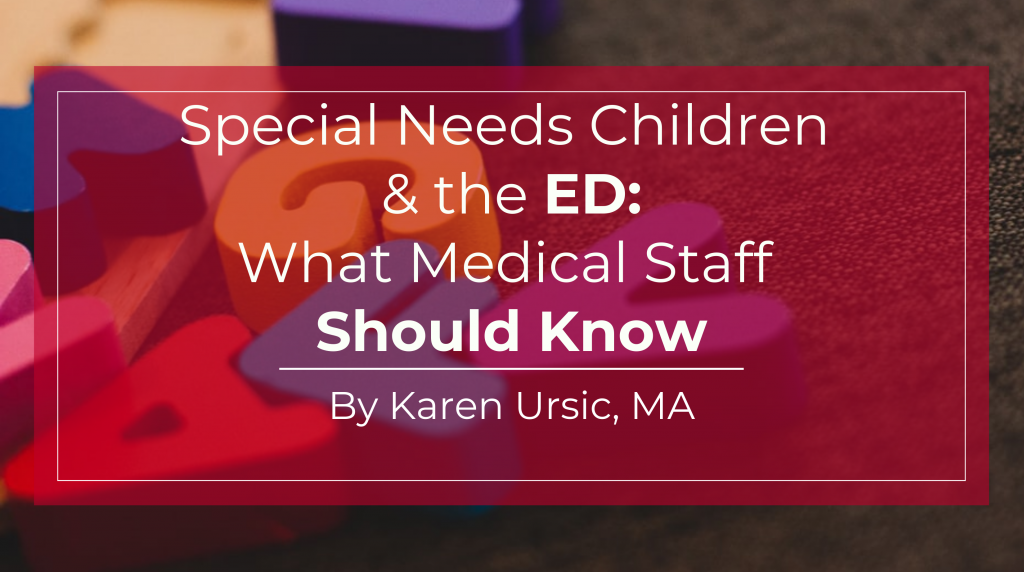 Special Needs Kids in the ED